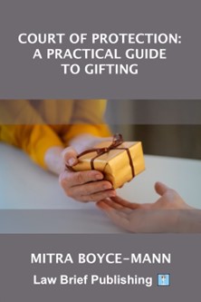 Court of Protection: A practical guide to gifting